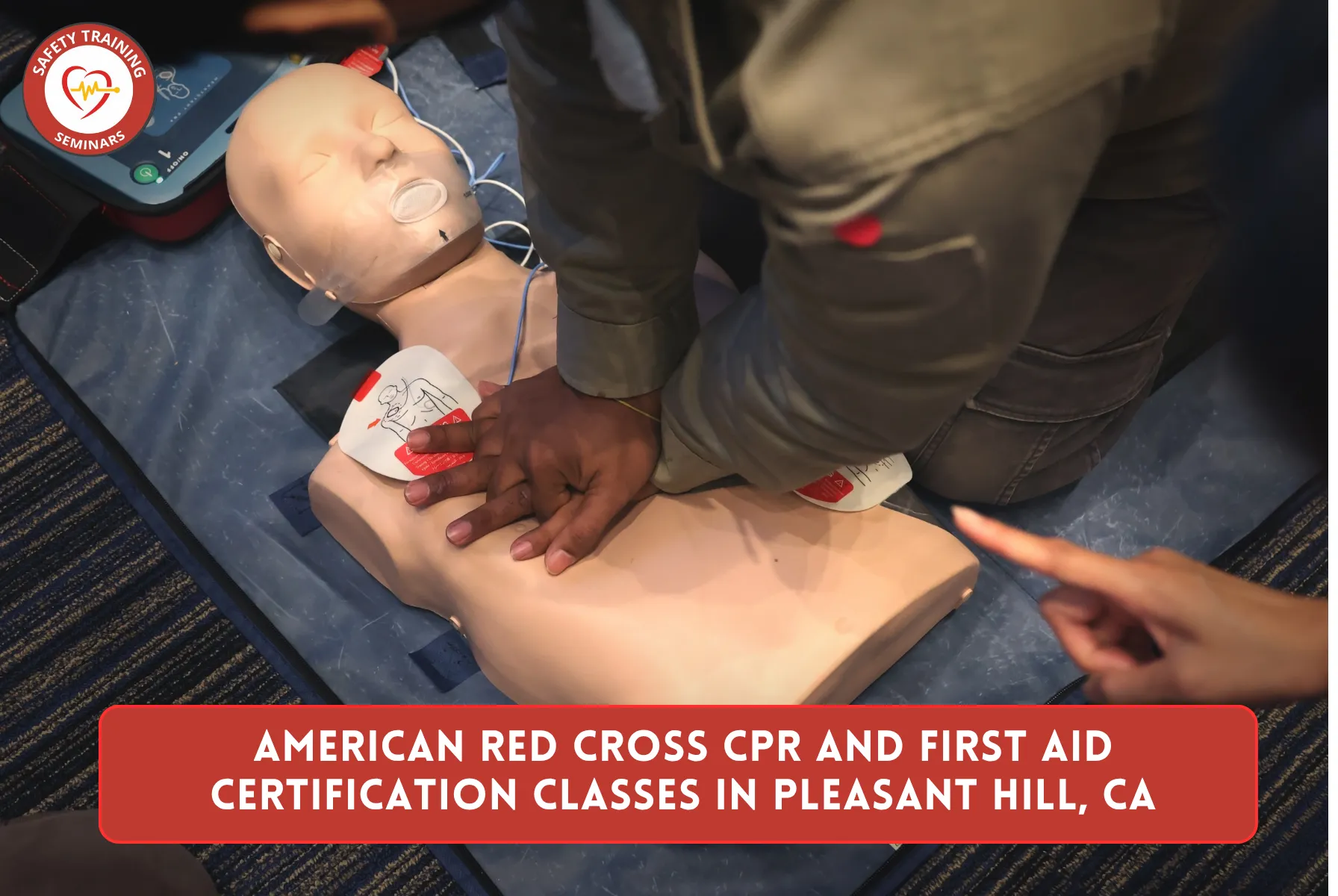 American Red Cross CPR and First Aid Certification Classes in Pleasant Hill, CA